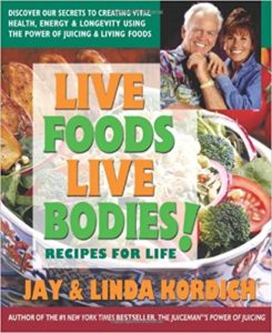 Live Foods Live Bodies